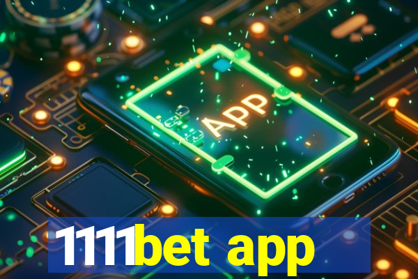 1111bet app